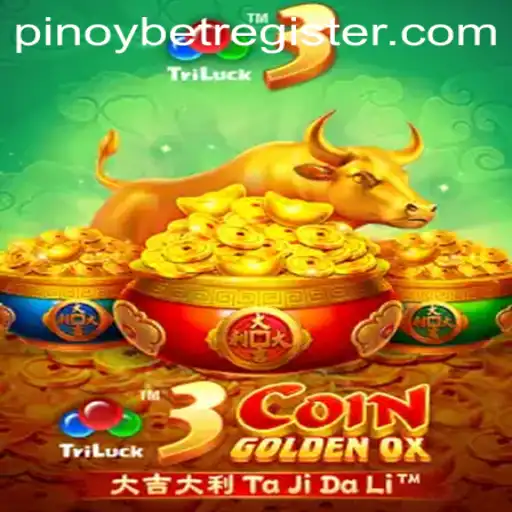 Experience the Thrilling World of 3CoinGoldenOX on Pinoybet