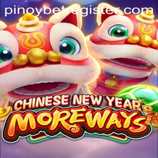 Explore the Exciting World of CHINESENEWYEARMOREWAYS with Pinoybet