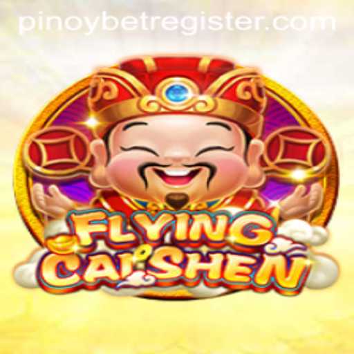 Discover the Thrilling World of FlyingCaiShen with Pinoybet