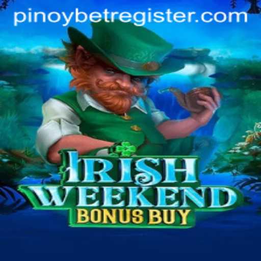 Exploring IrishWeekendBonusBuy by Pinoybet: A Captivating Gaming Experience