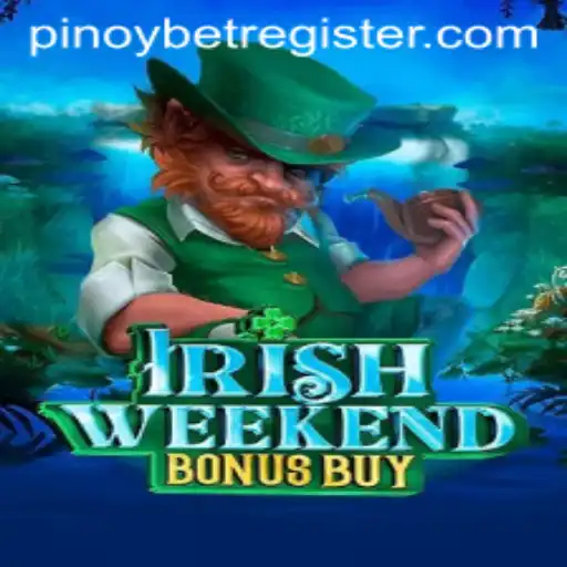 Exploring IrishWeekendBonusBuy by Pinoybet: A Captivating Gaming Experience