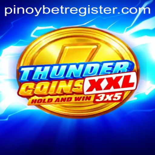 Exploring the Exciting World of ThunderCoinsXxl and Pinoybet